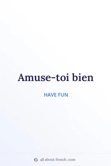 aesthetic french quote amuse toi bien