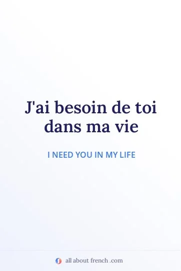 aesthetic french quote besoin de toi dans ma vie