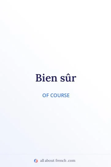 aesthetic french quote bien sur