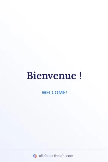 aesthetic french quote bienvenue