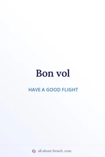 aesthetic french quote bon vol
