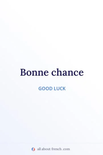 aesthetic french quote bonne chance