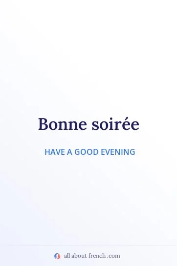 aesthetic french quote bonne soiree