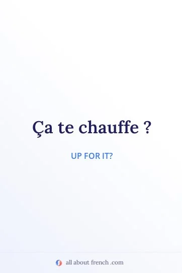 aesthetic french quote ca te chauffe