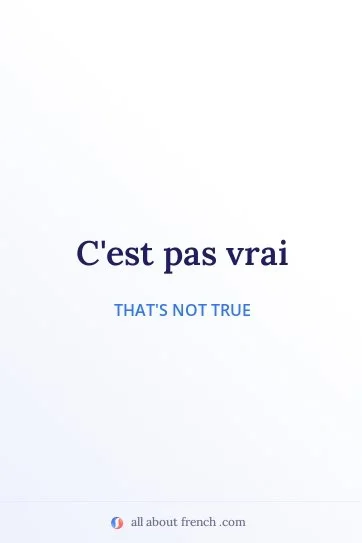 aesthetic french quote cest pas vrai
