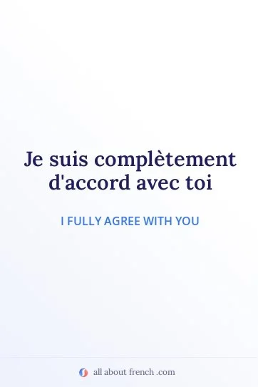 aesthetic french quote completement daccord avec