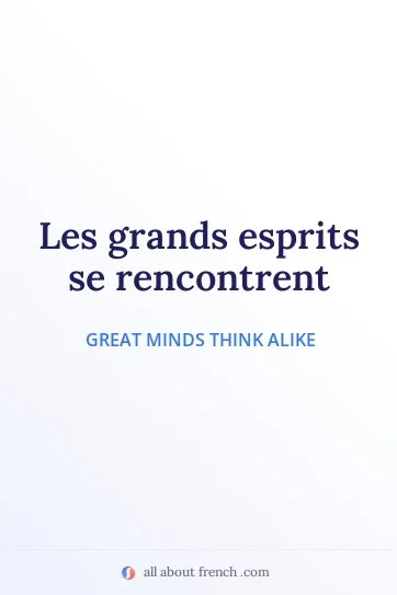 aesthetic french quote grands esprits se rencontrent