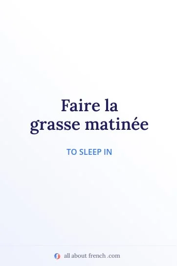 aesthetic french quote grasse matinee