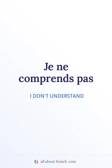 aesthetic french quote je ne comprends pas