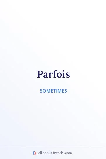 aesthetic french quote parfois