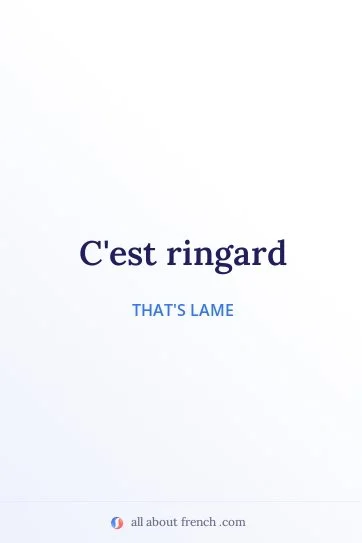 aesthetic french quote ringard