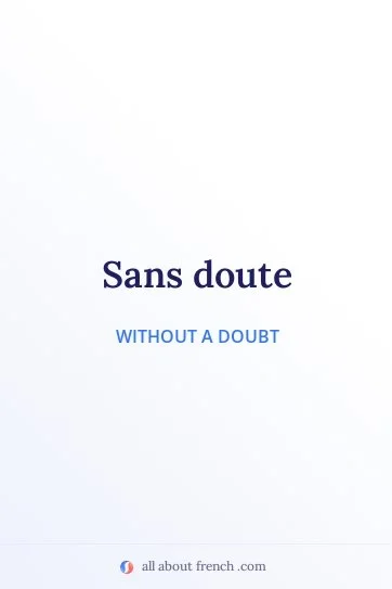 aesthetic french quote sans doute