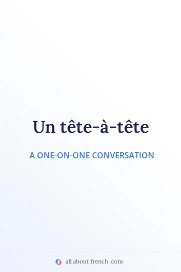 aesthetic french quote tete a tete