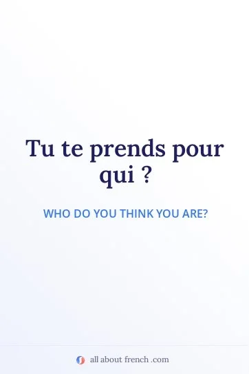 aesthetic french quote tu te prends pour qui